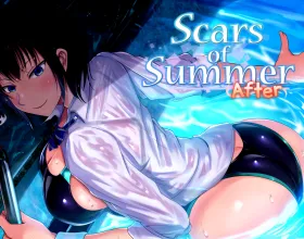 Scars of Summer: After