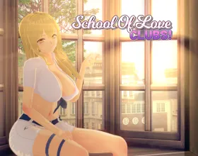 School of Love: Clubs!